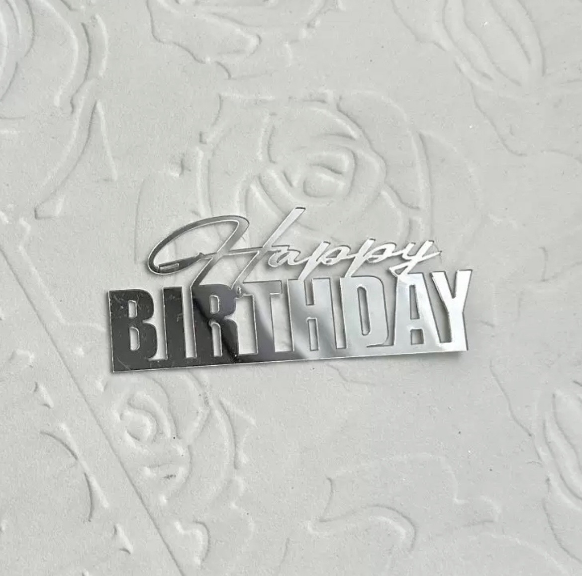 Топпер "Happy birthday" №7 серебро акрил